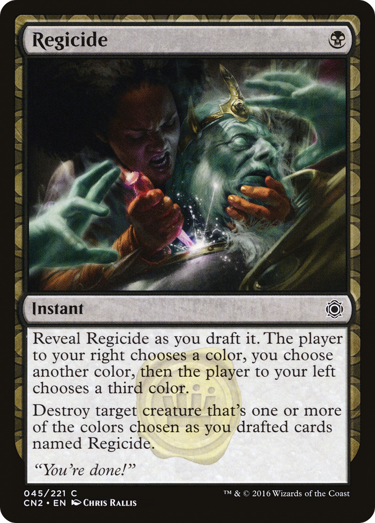 Regicide (CN2-045)  - Conspiracy: Take the Crown: (draft)