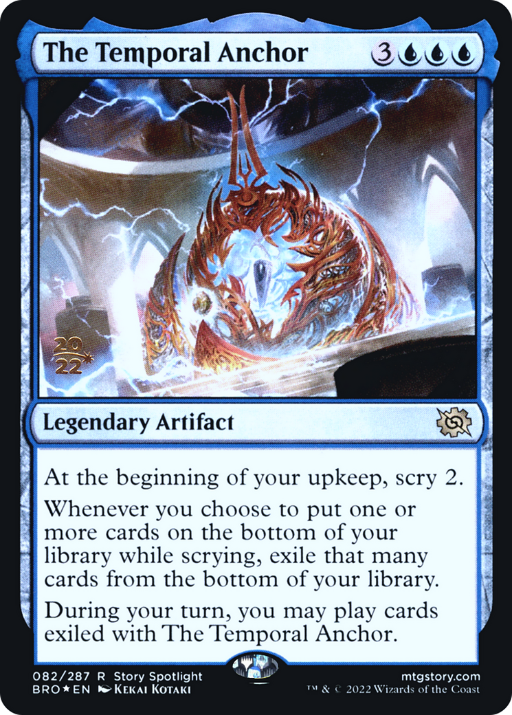 The Temporal Anchor (PRE-082)  Foil - The Brothers' War Promos