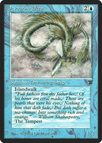 Devouring Deep (LEG-)  - Legends