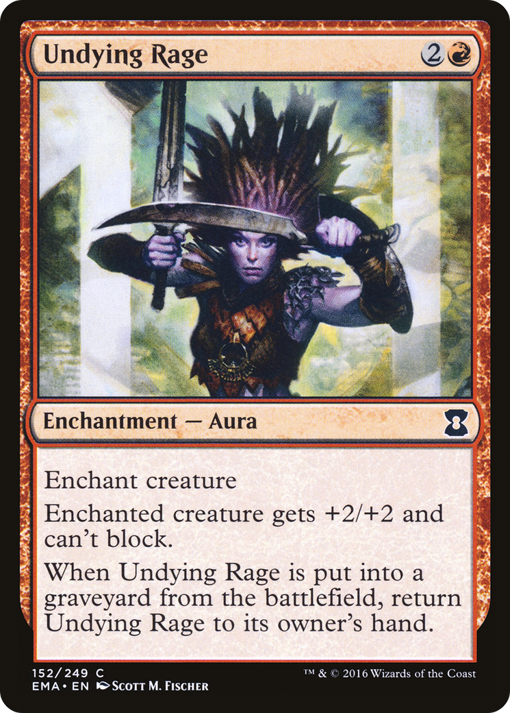 Undying Rage (EMA-152)  - Eternal Masters