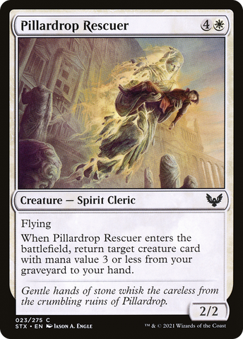 Pillardrop Rescuer [Strixhaven: School of Mages]