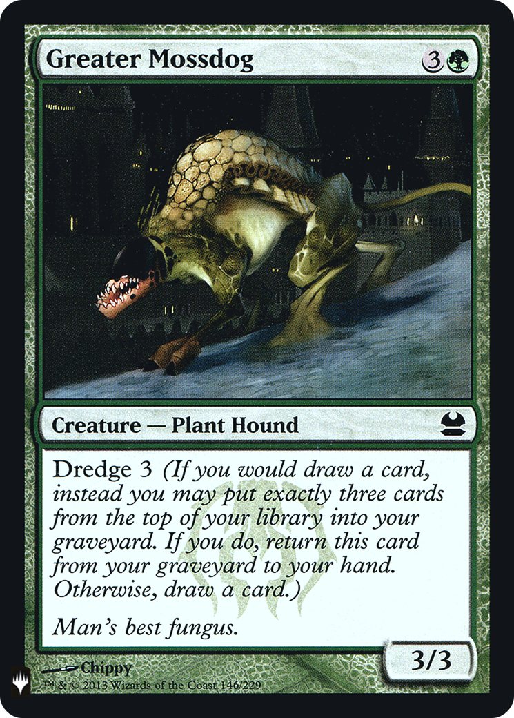 Greater Mossdog (LIST-MMA-146)  Foil - The List