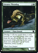 Greater Mossdog (LIST-MMA-146)  Foil - The List