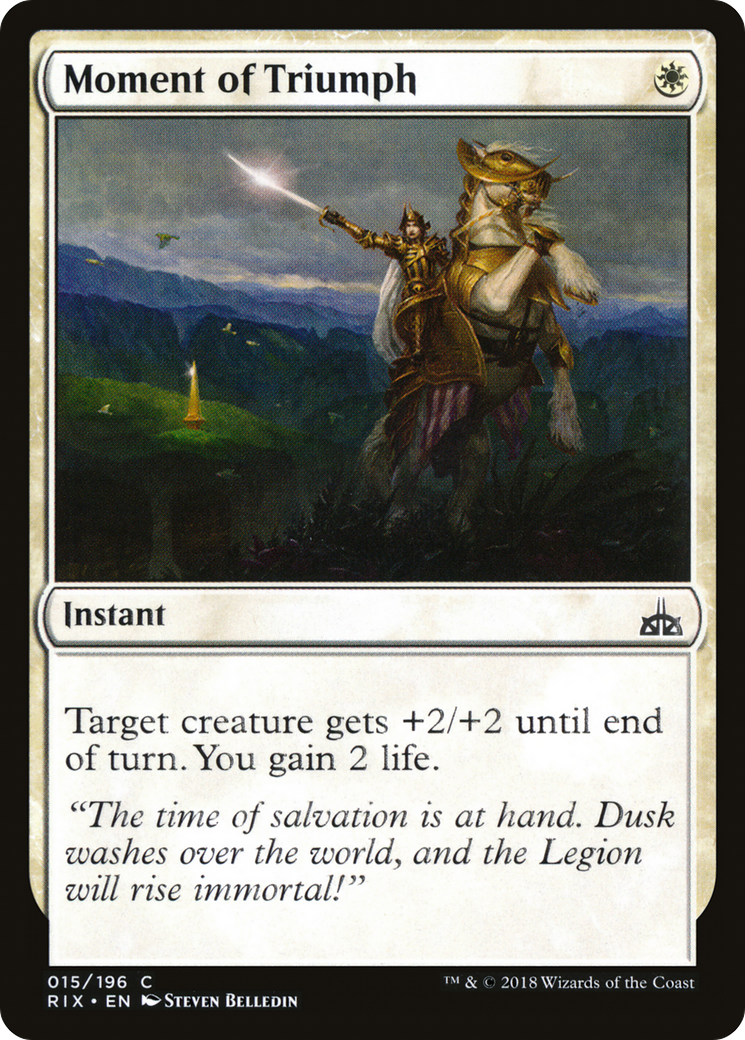 Moment of Triumph (RIX-015)  - Rivals of Ixalan