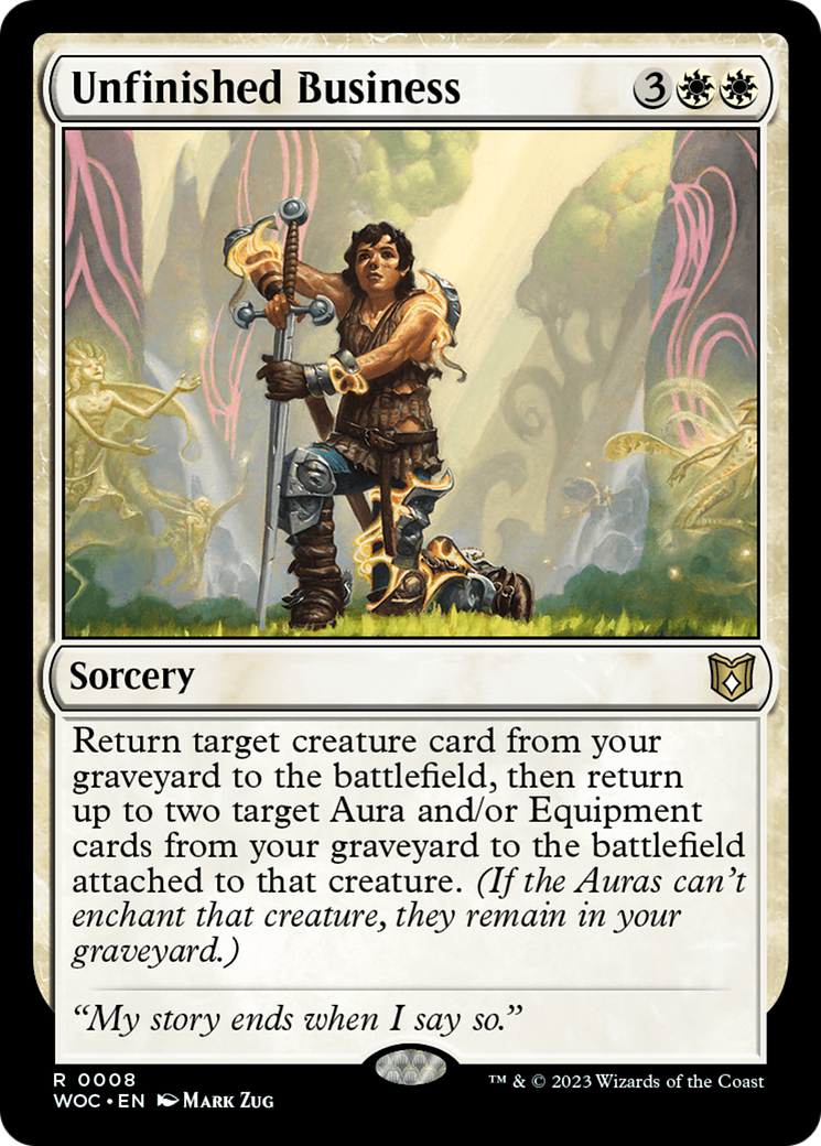 Unfinished Business (WOC-008)  - Wilds of Eldraine Commander
