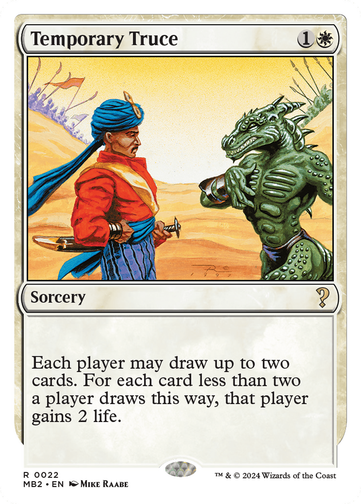 Temporary Truce (White Border) (MB2-022)  - Mystery Booster 2