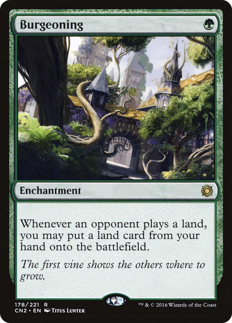 Burgeoning (CN2-178)  - Conspiracy: Take the Crown