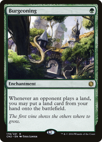 Burgeoning (CN2-178)  - Conspiracy: Take the Crown