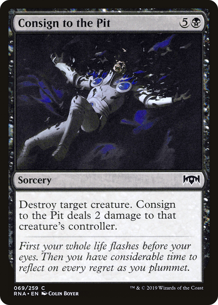 Consign to the Pit (RNA-069)  Foil - Ravnica Allegiance