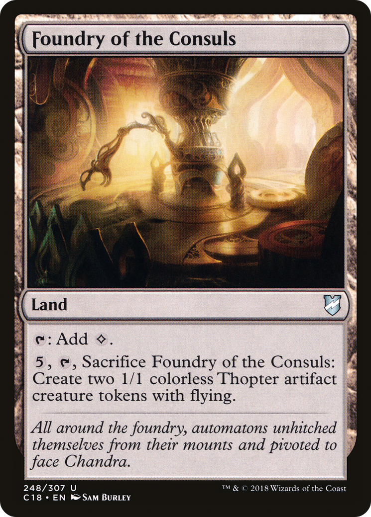 Foundry of the Consuls (C18-248)  - Commander 2018