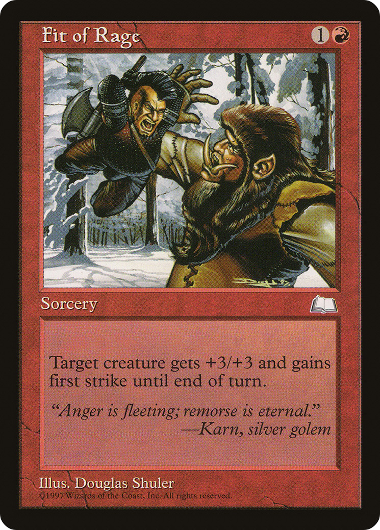 Fit of Rage (WTH-)  - Weatherlight