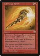 Kaervek's Torch (MIR-)  - Mirage