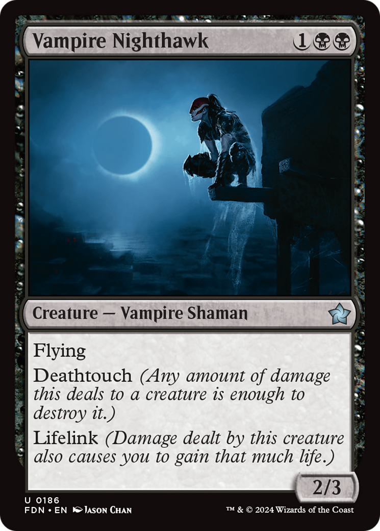 Vampire Nighthawk (FDN-186)  - Foundations