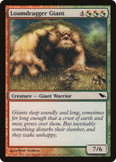 Loamdragger Giant (SHM-210) - Shadowmoor Foil