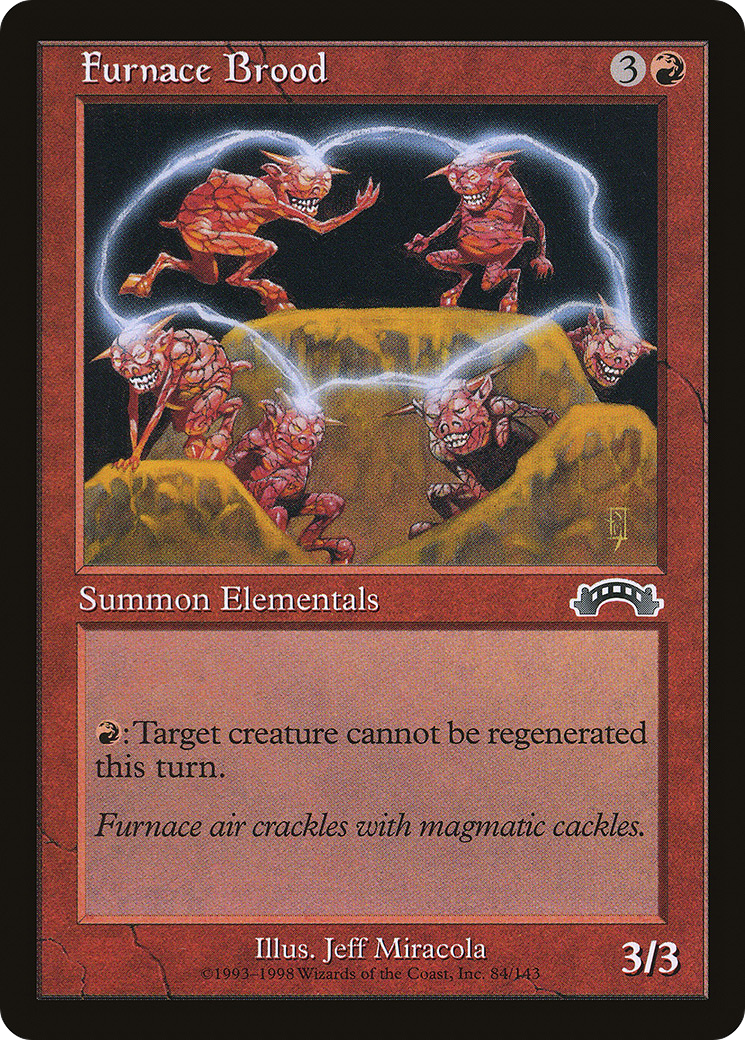 Furnace Brood (EXO-084)  - Exodus