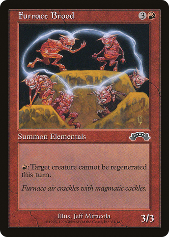Furnace Brood (EXO-084)  - Exodus