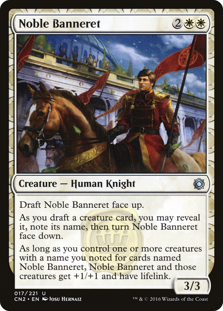 Noble Banneret (CN2-017)  - Conspiracy: Take the Crown: (draft)