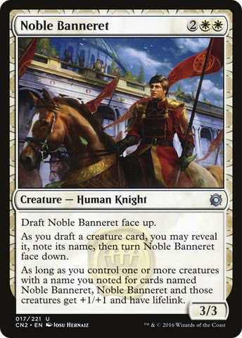Noble Banneret (CN2-017)  - Conspiracy: Take the Crown: (draft)