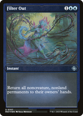 Filter Out (MAT-107)  Etched Foil - March of the Machine: The Aftermath