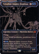 Tekuthal, Inquiry Dominus (Oil Slick Raised Foil) (ONE-349)  Foil - Phyrexia: All Will Be One (Borderless)