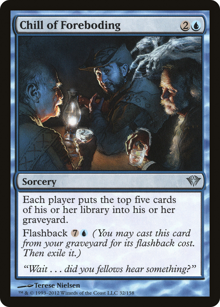 Chill of Foreboding (DKA-032)  - Dark Ascension