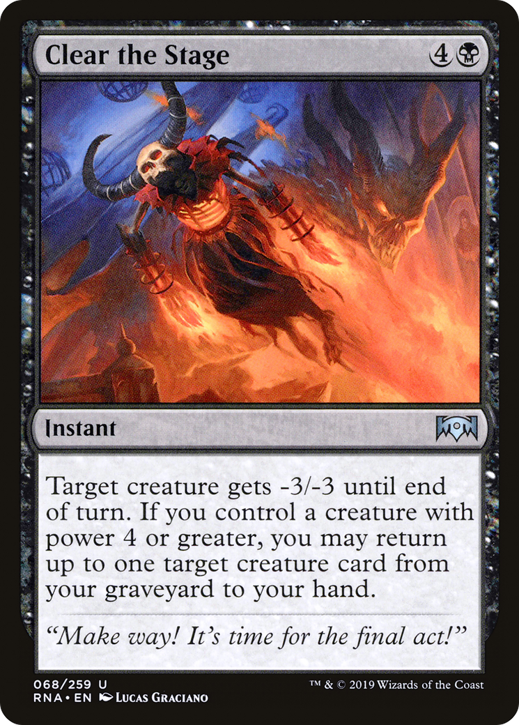 Clear the Stage (RNA-068)  - Ravnica Allegiance