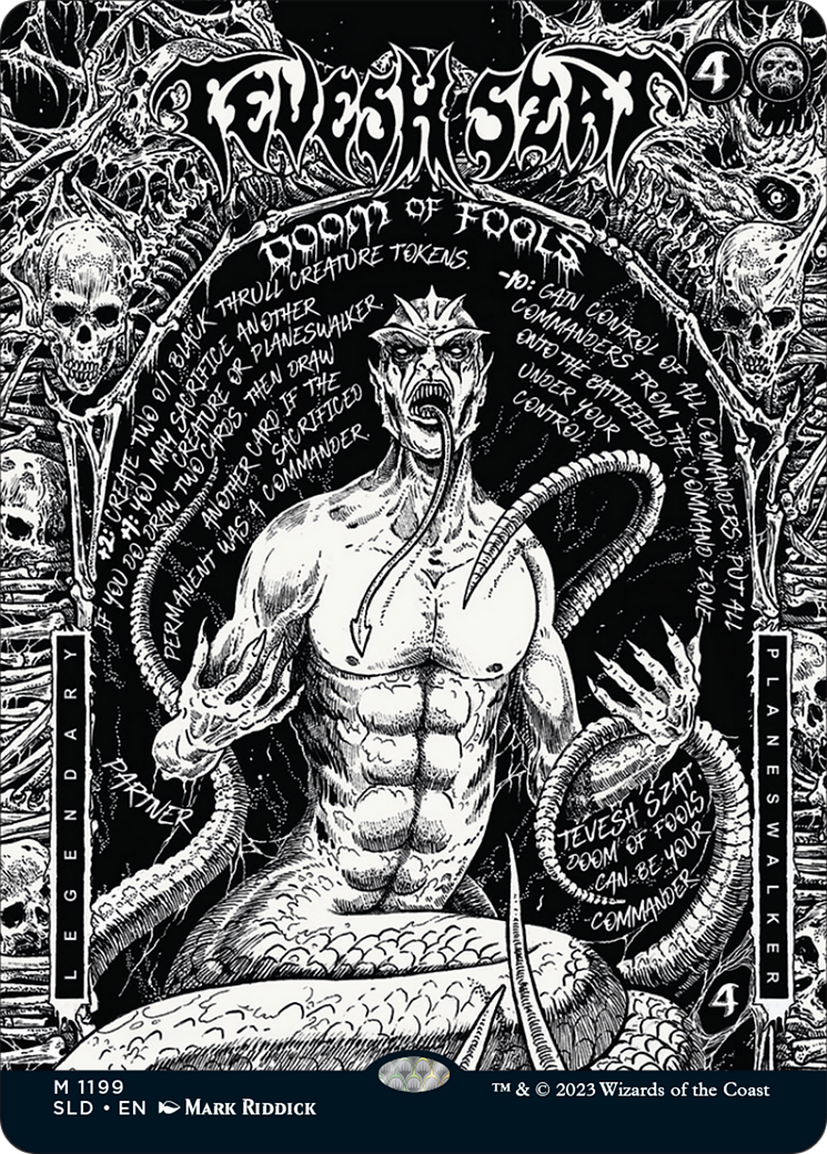 Tevesh Szat, Doom of Fools (SLD-1199)  - Secret Lair Drop: (Full Art) (Borderless)