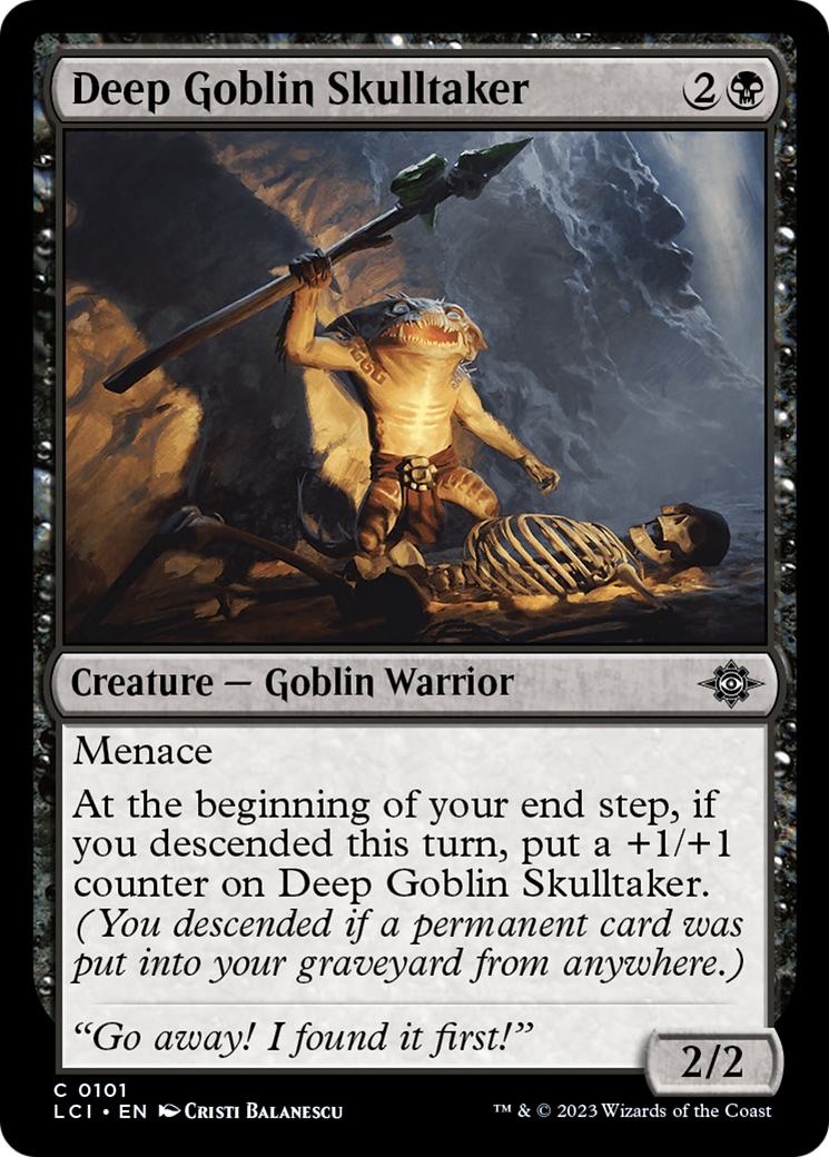 Deep Goblin Skulltaker (LCI-101)  - The Lost Caverns of Ixalan