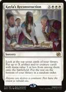 Kayla's Reconstruction (PPBRO-010)  - The Brothers' War Promos