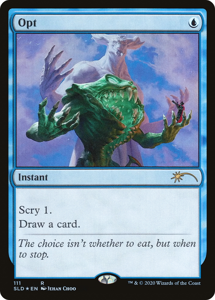 Opt (SLD-111)  - Secret Lair Drop