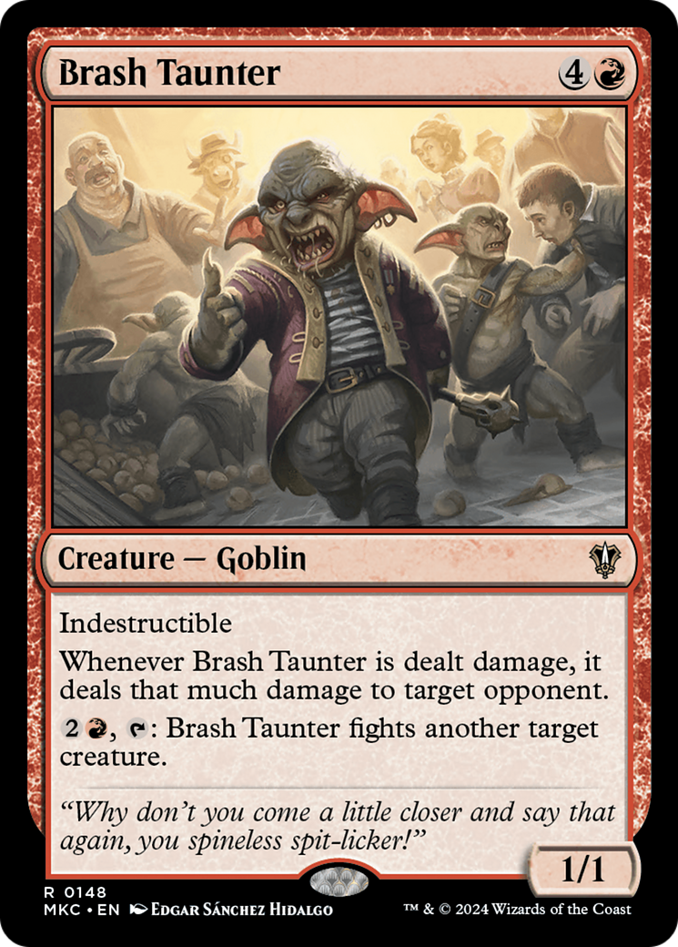 Brash Taunter (MKC-148)  - Murders at Karlov Manor Commander