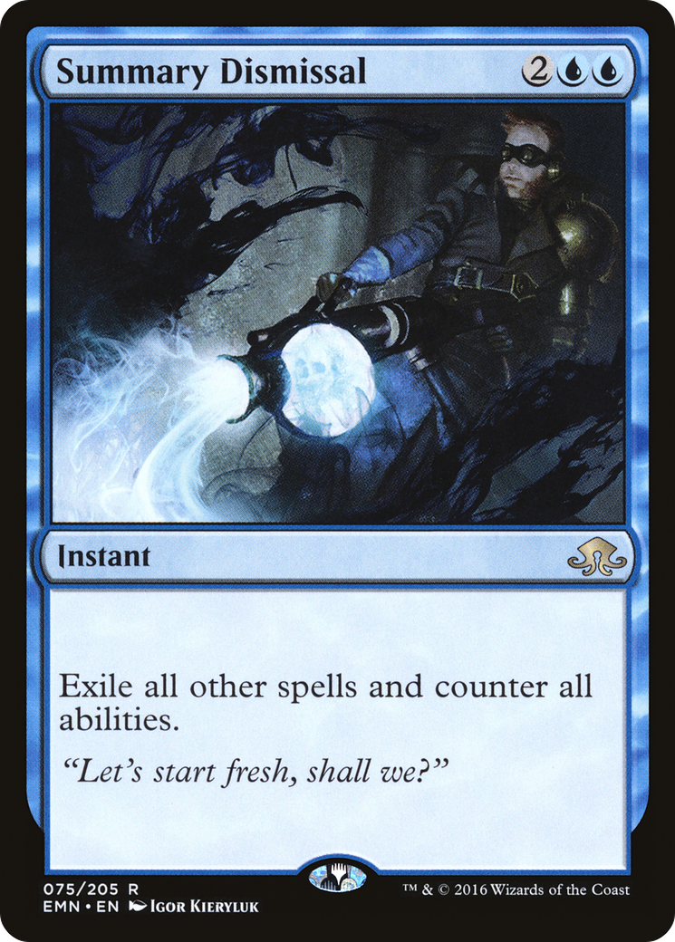 Summary Dismissal (EMN-075)  - Eldritch Moon