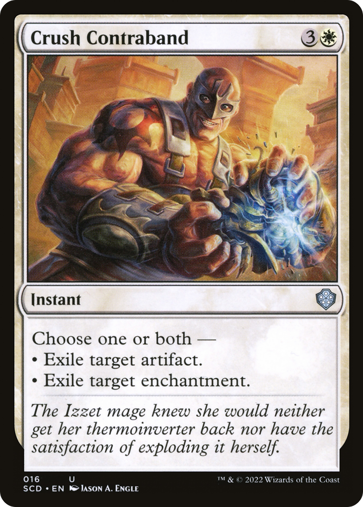 Crush Contraband (SCD-016)  - Starter Commander Decks