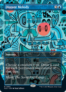 Distant Melody (SLD-1464)  - Secret Lair Drop (Borderless)