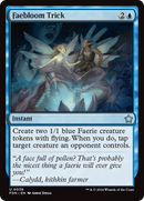 Faebloom Trick (FDN-038)  - Foundations