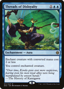 Threads of Disloyalty (E02-011)  - Explorers of Ixalan