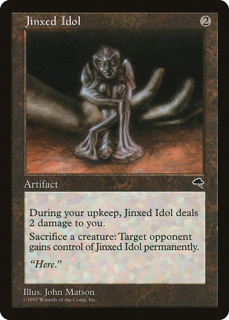 Jinxed Idol (TMP-293)  - Tempest