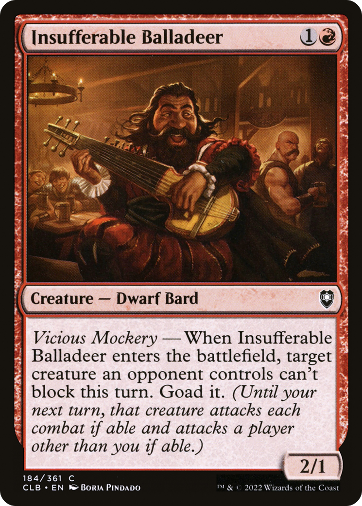 Insufferable Balladeer (CLB-184)  Foil - Commander Legends: Battle for Baldur's Gate