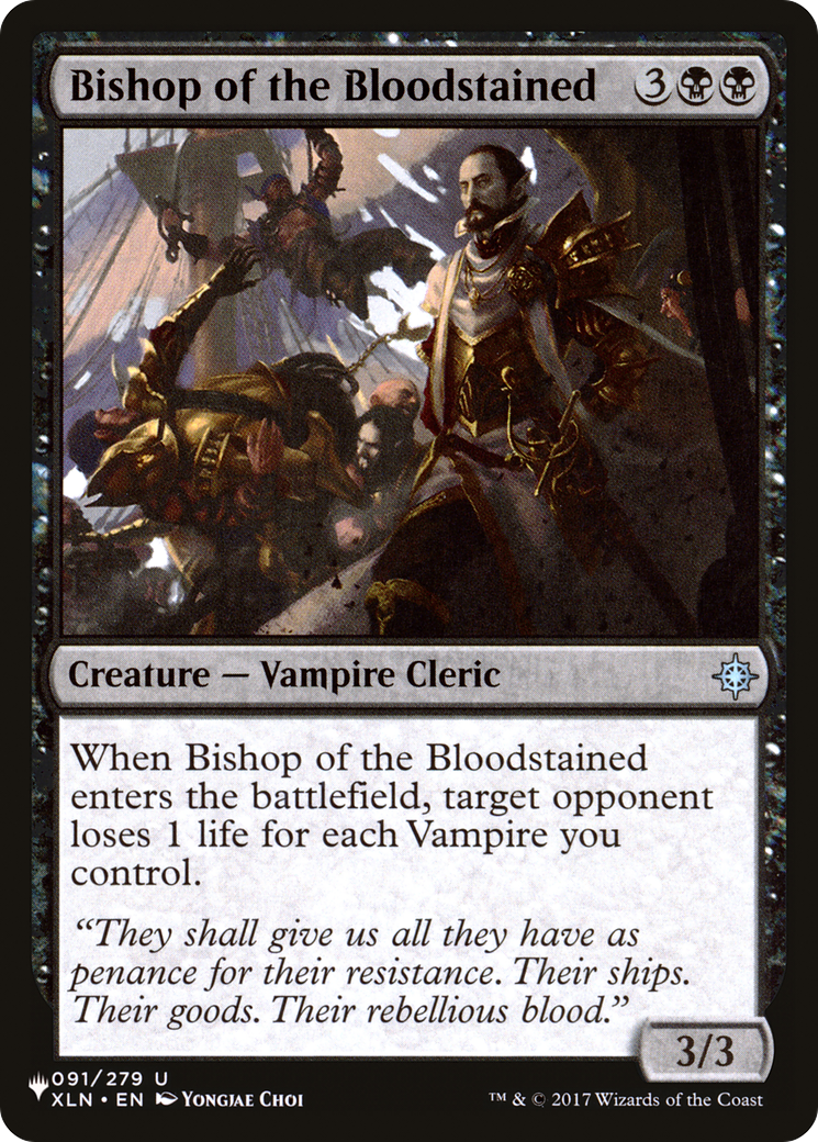 Bishop of the Bloodstained (LIST-XLN-91)  - The List