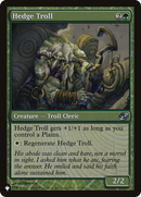Hedge Troll (LIST-PLC-151)  - The List: (colorshifted)