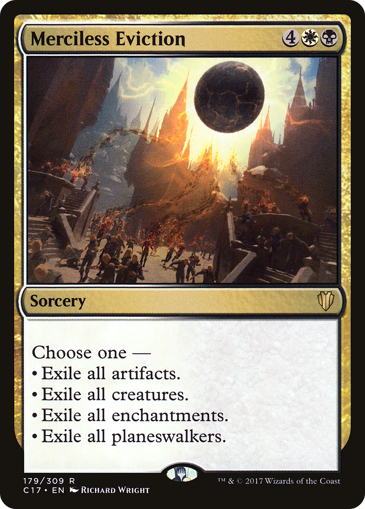 Merciless Eviction (C17-179)  - Commander 2017