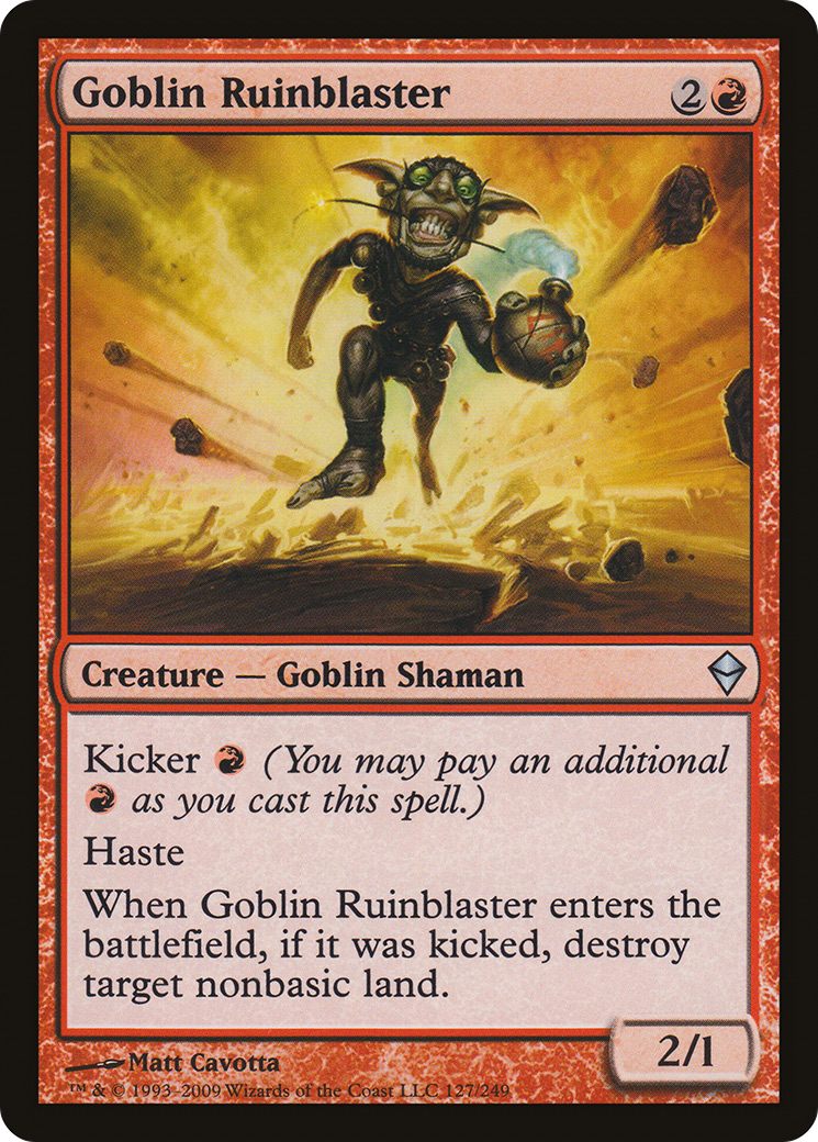 Goblin Ruinblaster (ZEN-127)  - Zendikar
