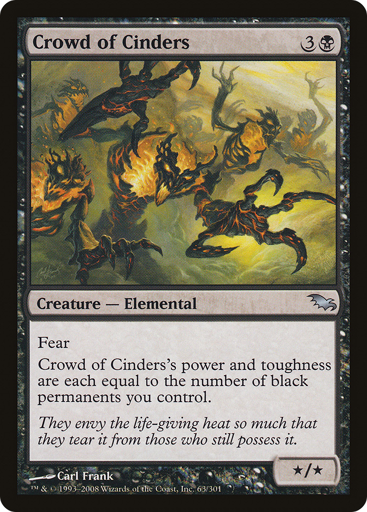 Crowd of Cinders (SHM-063)  - Shadowmoor