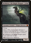 Skithiryx, the Blight Dragon (LIST-79/249)  - The List