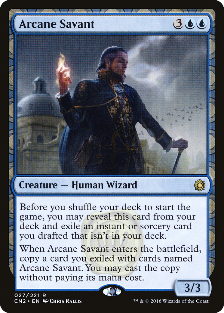 Arcane Savant (CN2-027)  Foil - Conspiracy: Take the Crown: (draft)