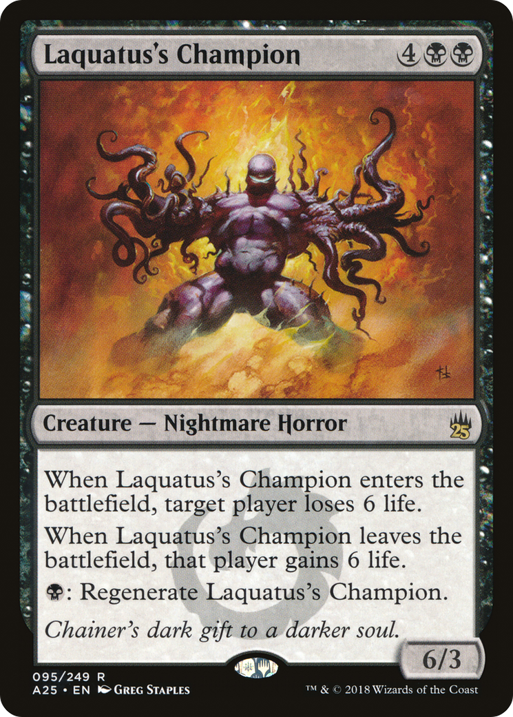 Laquatus's Champion (A25-095)  - Masters 25