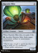 Haywire Mite (LIST-199/012)  - The List