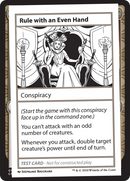 Rule with an Even Hand (MB2PC-)  - Mystery Booster 2