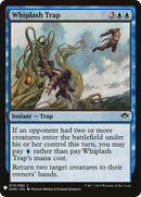 Whiplash Trap (LIST-070)  - The List