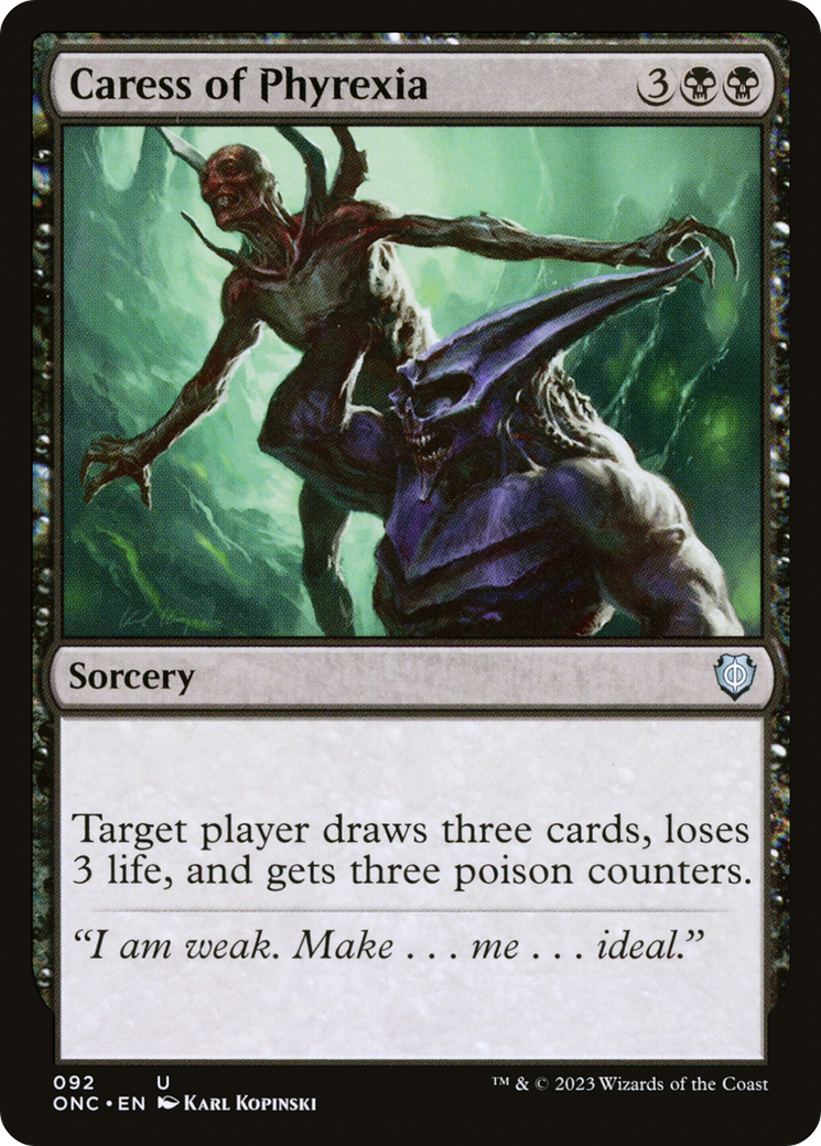 Caress of Phyrexia (ONC-092)  - Phyrexia: All Will Be One Commander